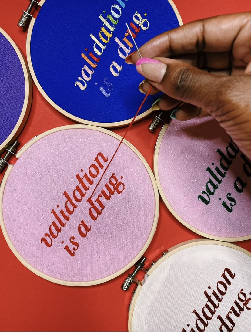 Embroidery that reads validation is a drug
